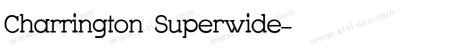 Charrington Superwide字体转换